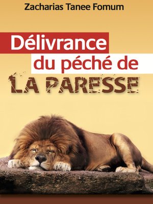 cover image of La Délivrance du Péché de la Paresse